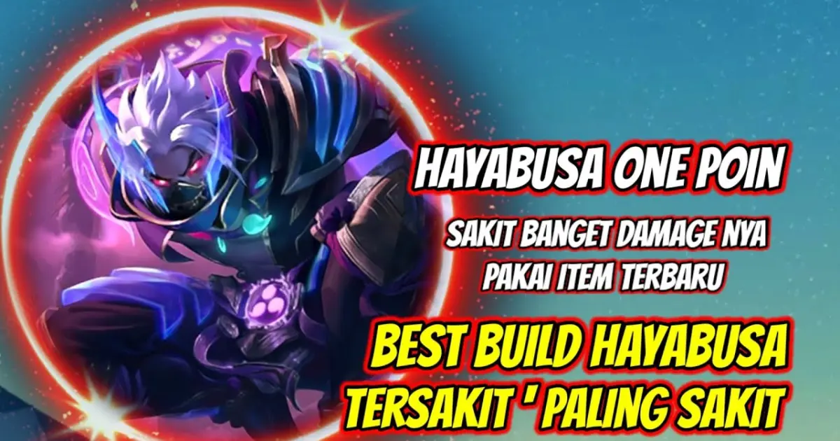 BARU BUILD HAYABUSA TERSAKIT 2022 MOBILE LEGENDS Bilibili