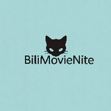 BiliMovieNite