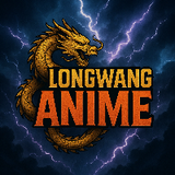 longwang anime