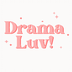 Drama Luv!