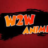 W2W Aniime