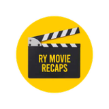 Ry Movie Recaps
