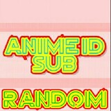 ANIME-ID-SUB-RANDOM