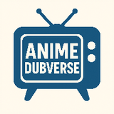 Anime Dubverse