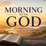 Morning with GOD