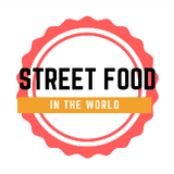 Street Food in the World