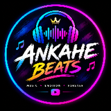 ANKAHE BEATS