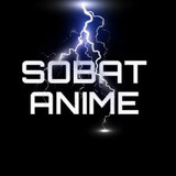 SOBAT ANIME