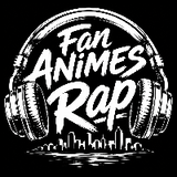 Fan Animes Rap
