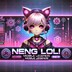 Neng Loli