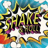 shake_and_rollkashen