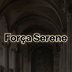 ForçaSerene