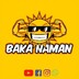 Baka-Naman