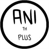 AniTH Plus 2024