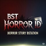 BST HORROR ID