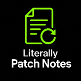 Literally Patch Note