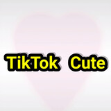 TikTok Cute