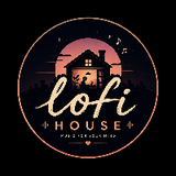 LOFI HOUSE