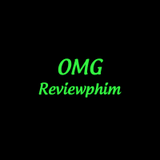 OMG Reviewphim