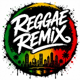 REGGAE REMIX