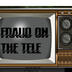 FraudOnTheTele