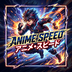 Anime Speed