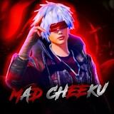 MAD CHEEKU