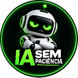 IA Sem Paciência