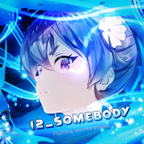 12のSomebody