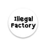 Illegal Factory