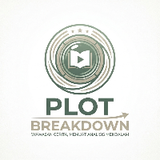 Plot Breakdown