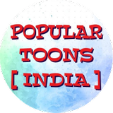 Popular Toons [ INDIA ]