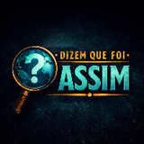 Dizem Que Foi Assim