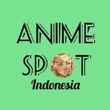 AnimeSpotindonesia