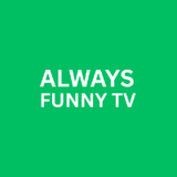 ALWAYS FUNNY TV