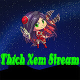 Thích Xem Stream