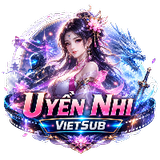 Uyển Nhi Vietsub