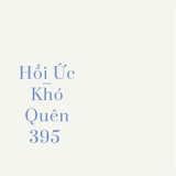 Hồi Ức Khó Quên 395