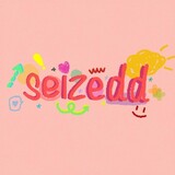 seizedd