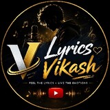 VIKASLYRICS