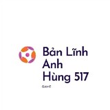 Bản Lĩnh Anh Hùng 517