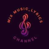 MixMusic_Lyrics