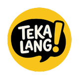 TEKA LANG
