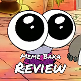 Meme Baka Review