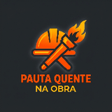 Pauta Quente na Obra