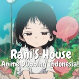 Rani's House