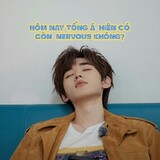 Tống Á Hiên Nervous