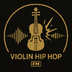 Violin Hip Hop FM