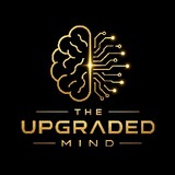 The Upgraded  Mind