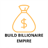 Build Billionaire Empire